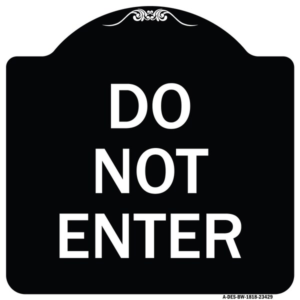 Signmission Parking Lot Do Not Enter Heavy-Gauge Aluminum Architectural Sign, 18" x 18", BW-1818-23429 A-DES-BW-1818-23429 - main